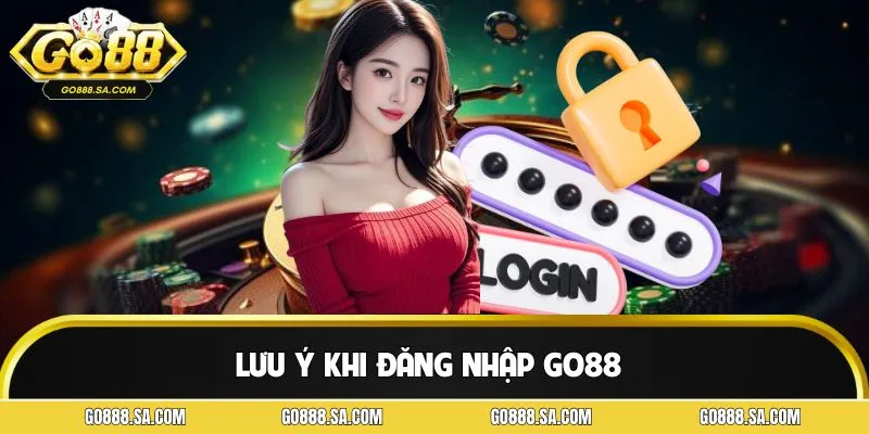 Login cổng cược và những lưu ý quan trọng